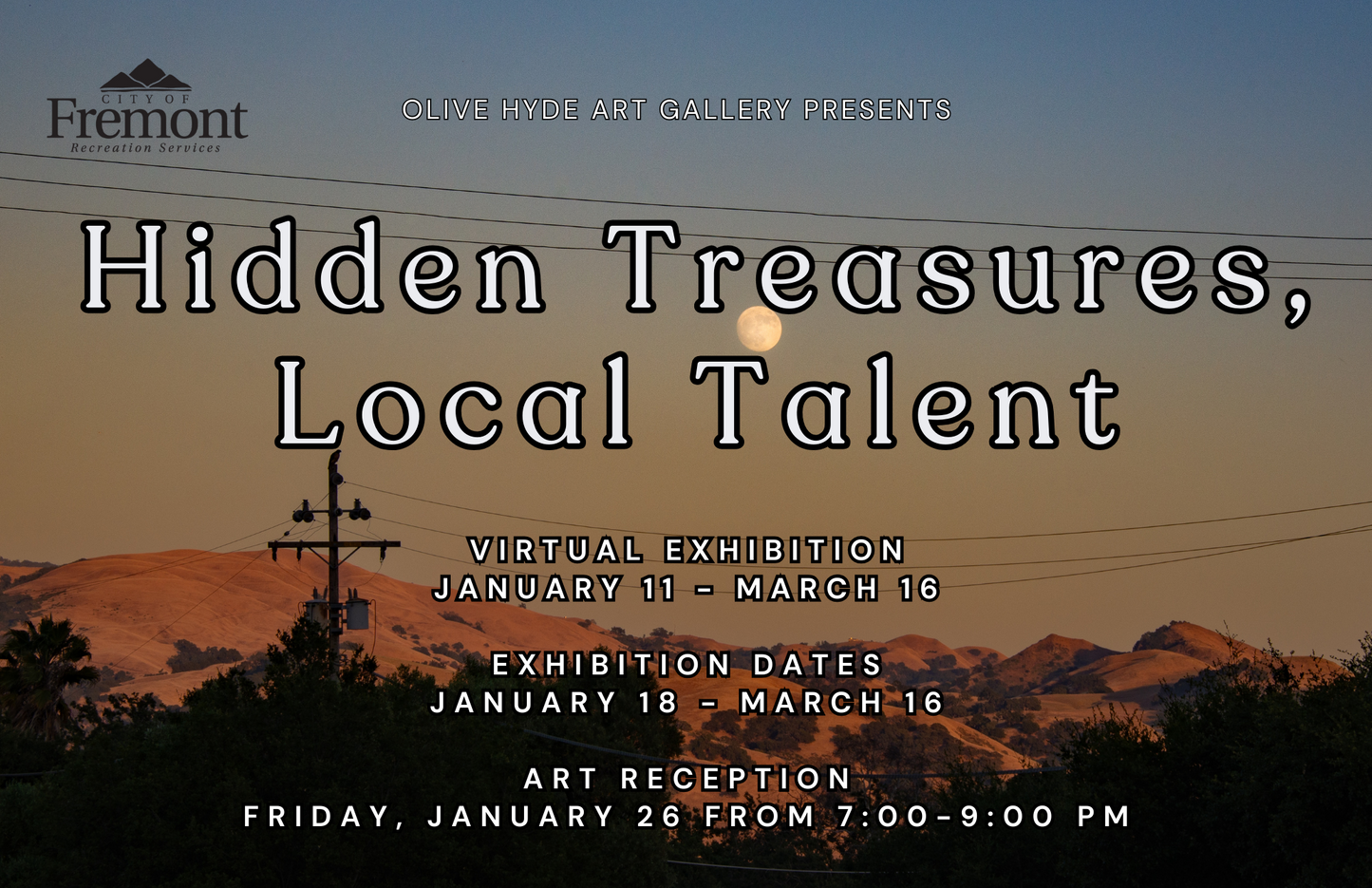 Olive Hyde Art Gallery Show - Hidden Treasures, Local Talent (1/18/24 - 3/18/24)